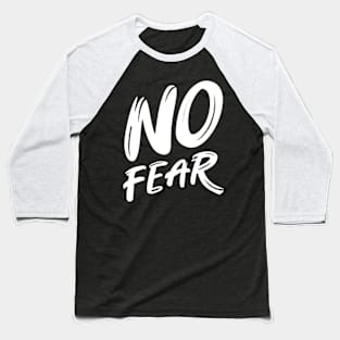 No fear Baseball T-Shirt